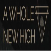 AWhole NewHigh