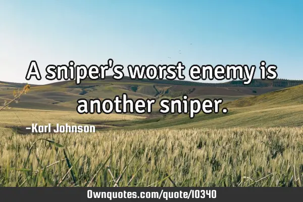 A sniper