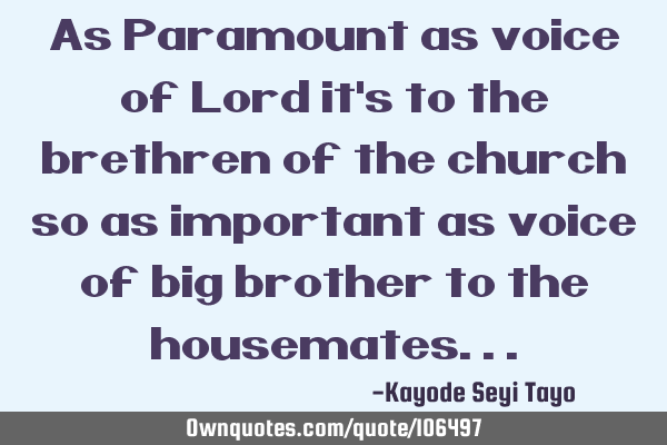 As Paramount as voice of Lord it