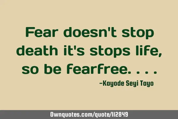 Fear doesn