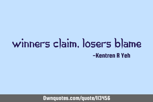 Winners Claim, Losers B