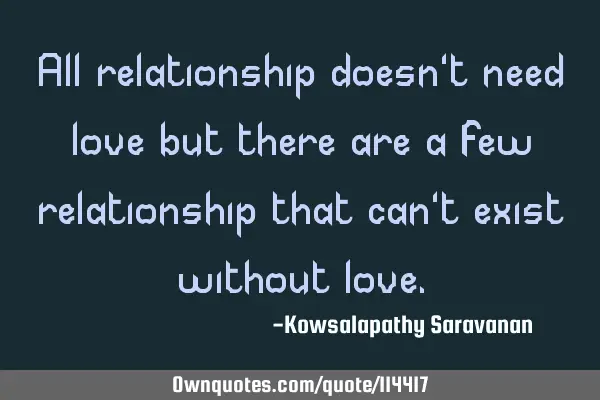 All relationship doesn