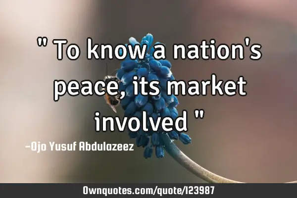 " To know a nation