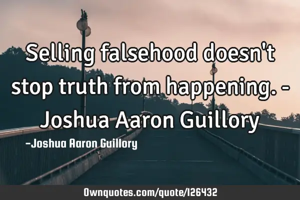 Selling falsehood doesn