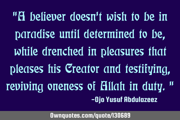 "A believer doesn