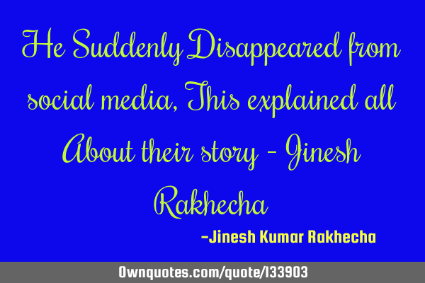 He Suddenly Disappeared from social media, This explained all About their story - Jinesh R