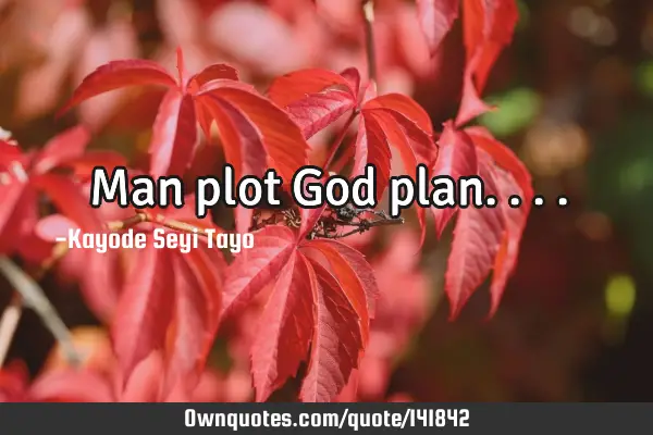 Man plot God