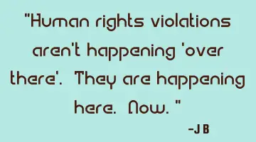 Human rights violations aren