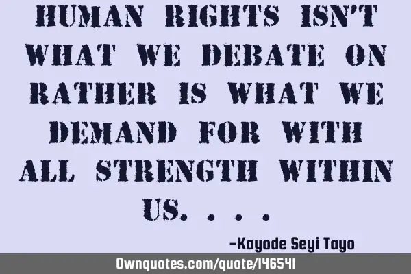 Human Rights isn