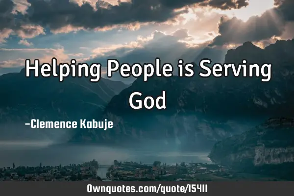 Helping People is Serving G