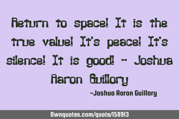 Return to space! It is the true value! It