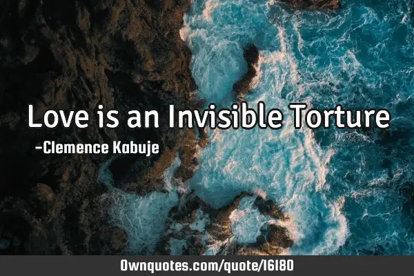 Love is an Invisible T