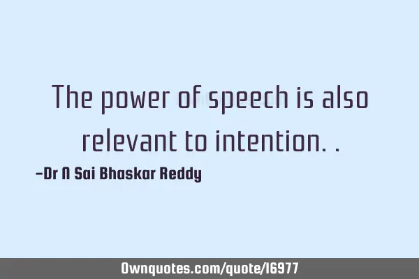 The power of speech is also relevant to