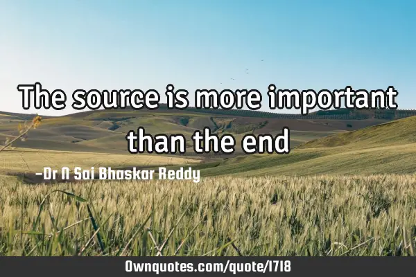The source is more important than the