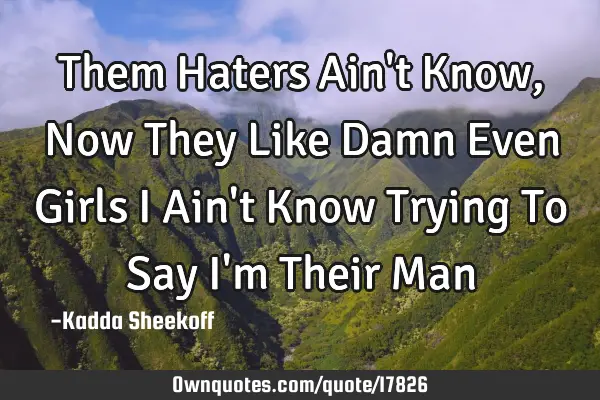 Them Haters Ain