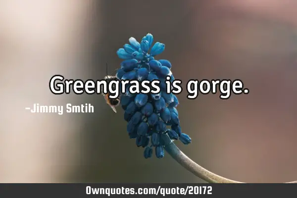 Greengrass is
