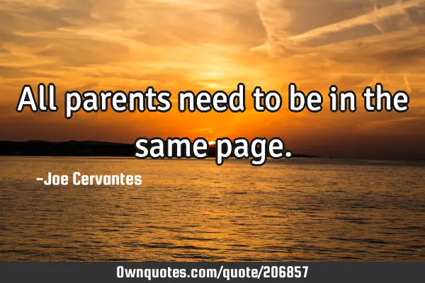 All parents need to be in the same