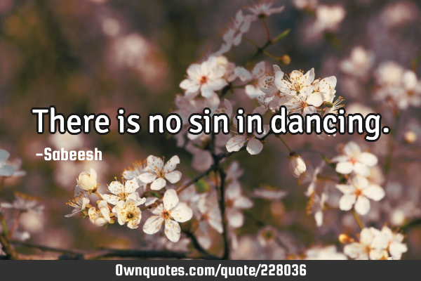 There is no sin in