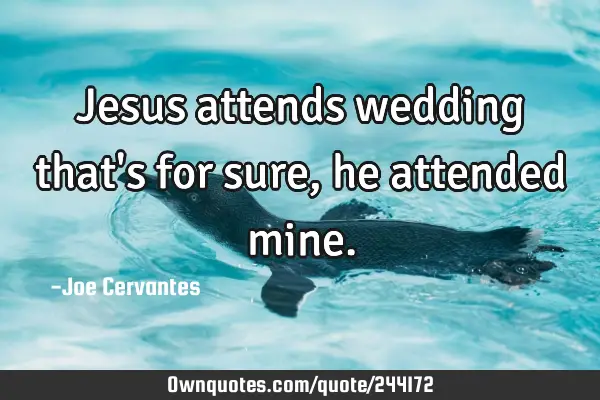 Jesus attends wedding that