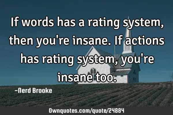 If words has a rating system, then you