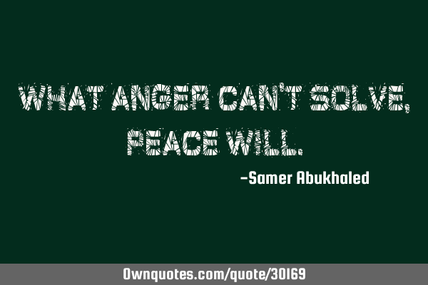 What anger can