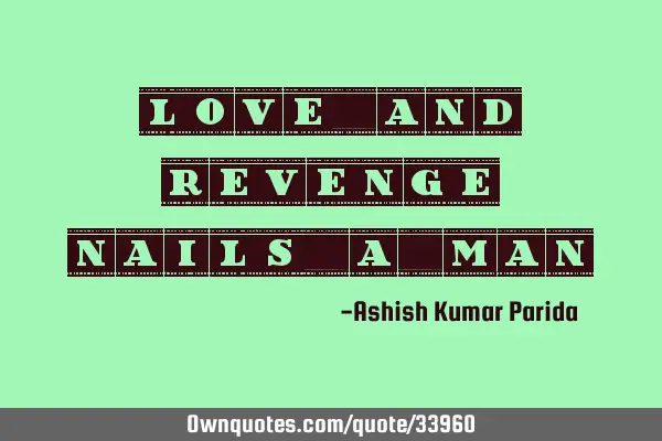Love and revenge nails a