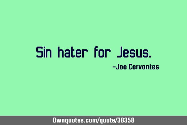 Sin hater for J