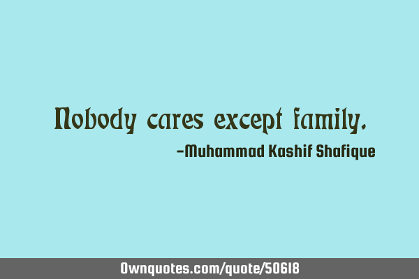 Nobody cares except