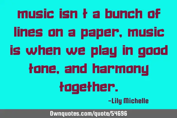 Music isn
