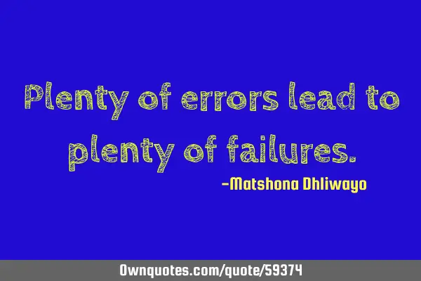Plenty of errors lead to plenty of