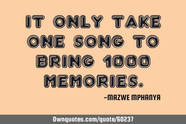 It only take one song to bring 1000