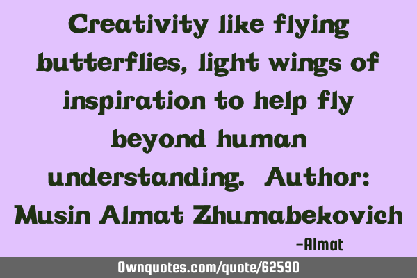 Creativity like flying butterflies, light wings of inspiration to help fly beyond human