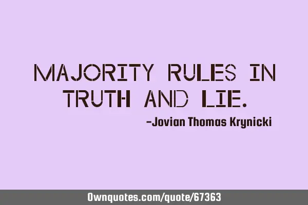 Majority rules in truth and
