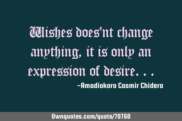 Wishes does