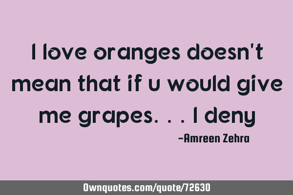 I love oranges doesn