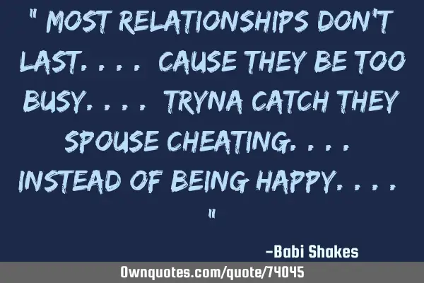 " Most Relationships Don