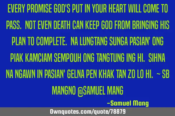 Every promise God