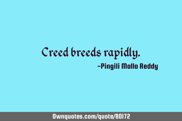 Creed breeds