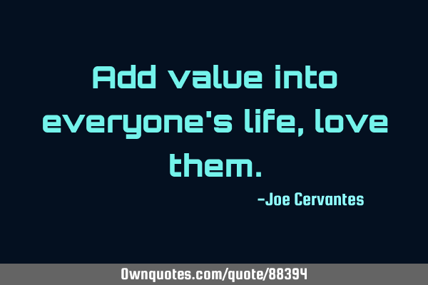 Add value into everyone
