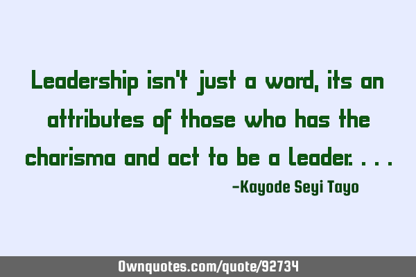 Leadership isn