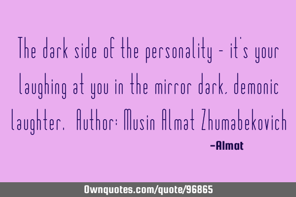 The dark side of the personality - it