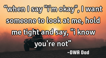“when i say "i