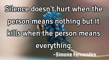 Silence doesn