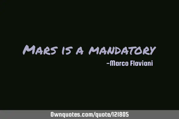 Mars is a