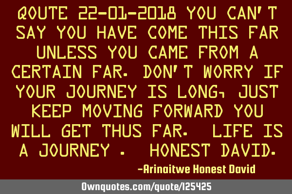 Qoute 22-01-2018 You can