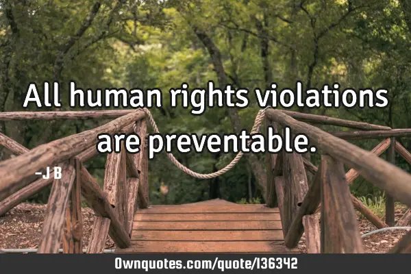 All human rights violations are
