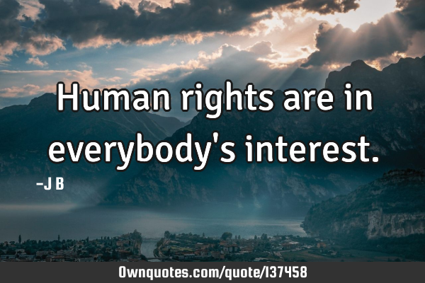 Human rights are in everybody