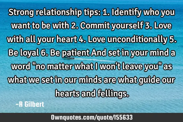 Strong Relationship Tips 1 Identify Who You Want To Be With Ownquotes Com