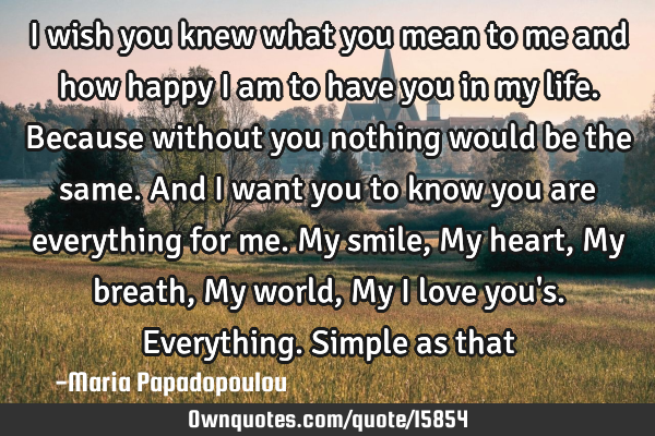 What you mean to me quotes