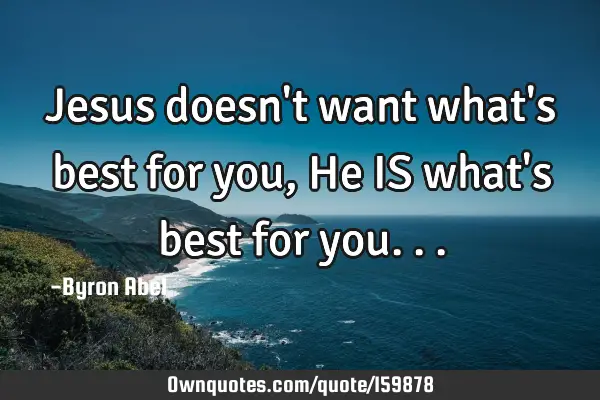Jesus doesn